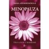 Menopauza - Ašenbrenerová Ivana