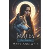 Mary Ann Weir - Mates