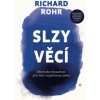 Slzy věcí - Richard Rohr