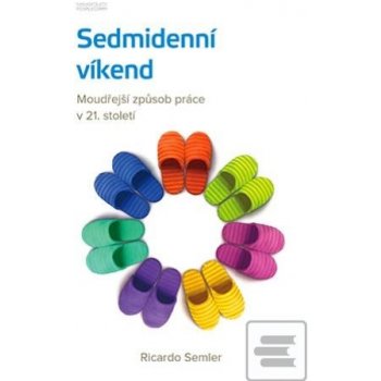 Sedmidenní víkend - Ricardo Semler