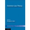Common Law Theory - Douglas E Edlin