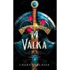 Válka - Laura Thalassa