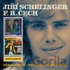 Jiří Schelinger, F. R. Čech: Báječní muži / Nemám hlas jako zvon - František Ringo Čech, Jiří Schelinger
