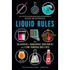 Liquid Rules
