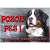Pozorpes.sk, výstražná tabuľka (Bernský salašnícky pes)