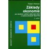 Základy ekonomie pro studenty vyšších odborných škol a neekonomických fakult VŠ