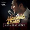 Adam Plachetka: Impossible Dream - CD