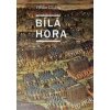 Bílá hora - Oliver Chaline