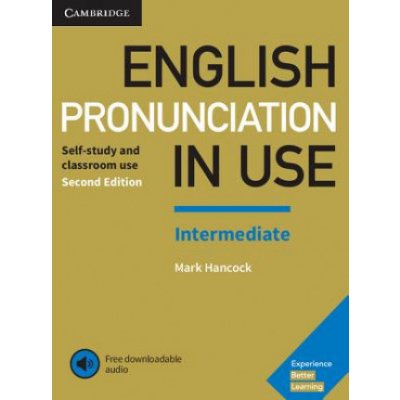 English Pronunciation in Use Intermediate Book with Answers and Downloadable Audio Hancock Mark