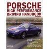 Porsche High-Performance Driving Handbook