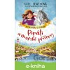 E-kniha Veterinářka z ostrova – Piráti a mořské příšery - Gill Lewis, Irina Avgustinovich