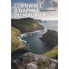 Cornwall a Daphne du Maurier