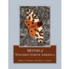 Moths of Western North America (Jerry A. Powell,Paul A. Opler)(Pevná)