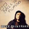 Dickinson Bruce: Balls To Picasso - 2CD