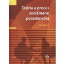 Teória a proces sociálneho poradenstva - Ján Gabura