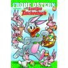 Lustiges Taschenbuch Frohe Ostern 16 (Brožovaná)