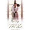 Škandalózny vojvoda - Foley Gaelen