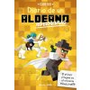 EL DIARIO DE UN ALDEANO HIPERPRINGAO (CUBE KID)(Pevná)
