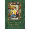 Bratislava 1939-45 - Dušan Kováč