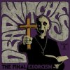 Dead Witches - Final Exorcism / Green / Vinyl [LP]