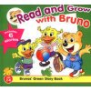 READ AND GROW WITH BRUNO / MEDVÍDEK BRUNO/