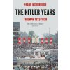 The Hitler Years - Frank McDonough