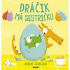 Dráčik má sestričku (Robert Starling)