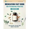 Medication Fact Book for Psychiatric Practice
