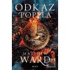 Odkaz popela (Matthew Ward)