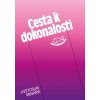 Cesta k dokonalosti
