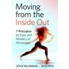 Moving from the Inside Out