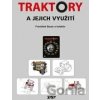 Traktory a jejich využití - František Bauer