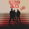Sting: 3.0 Live - Sting, INTERSCOPE