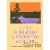 Leto postávalo v horúcom vzduchu - Lukáš Cabala