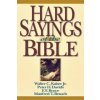 HARD SAYINGS OF THE BIBLE (JR. WALTER C KAISER)(Brožovaná)