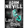 Last Days - Adam Nevill