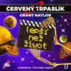 Červený trpaslík 2: Lepší než život - CD mp3 (Čte Kamil Halbich) - Naylor Grant