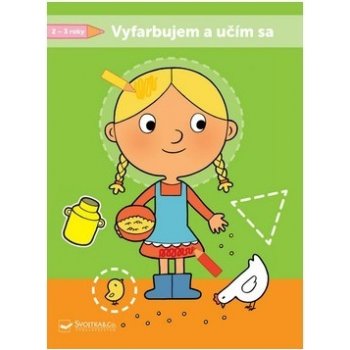 Vyfarbujem a učím sa! 2-3 roky -