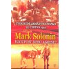 Hloupost nebo agrese - Mark Solonin