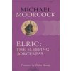 Elric: The Sleeping Sorceress