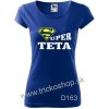 Dámske tričko Super teta (Darček pre tetu)