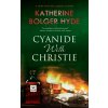 Cyanide with Christie - Katherine Bolger Hyde