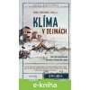 E-kniha Klíma v dejinách - Branislav Kovár, Oliver Zajac, Lucia Benediková