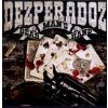 CD Dezperadoz: Dead Man's Hand