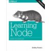 Learning Node 2e (Shelley Powers)(Brožovaná)