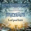 Mycelium Led pod kůží