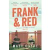 Frank and Red - Matt Coyne