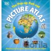 The Pop-up, Pull-out, Picture Atlas - DK