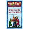 Královražda na Křivoklátě - Vlastimil Vondruška