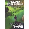 Flavors of Other Worlds